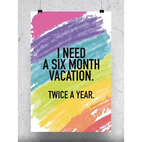Vacation Sarcastic Quote Poster -Image by Shutterstock