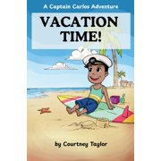 Vacation Time, Paperback