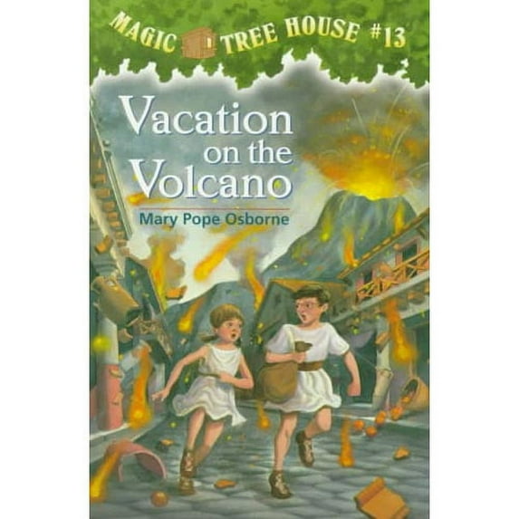 Vacation Under The Volcano (magic Tree House)
