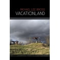 thumbnail image 1 of Vacationland (Paperback), 1 of 1