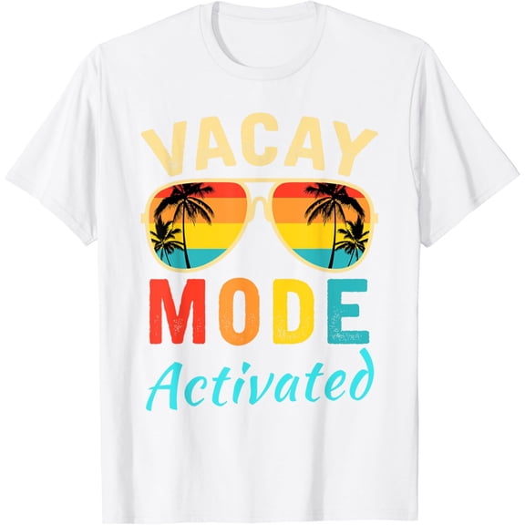 Vacay Mode Activated Vacation Summer Cruise Getaway Holiday T-Shirt100% cotton