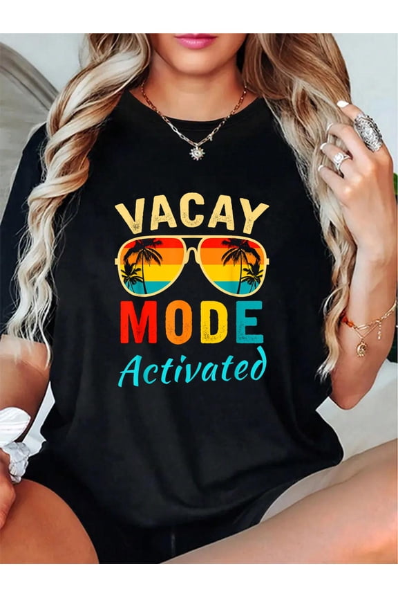 Vacay Mode Activated Vacation Summer Cruise Getaway Holiday T-Shirt