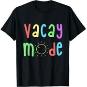 Vacay Mode Holiday Vacationer Summer Sun Beach Vacation T-Shirt Black Small