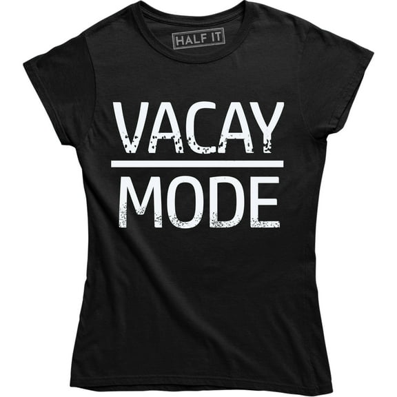 Vacay Mode - Oktoberfest Funny Drinking Women's T-Shirt