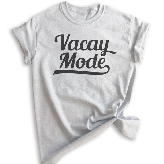 Vacay Mode Shirt, Unisex Women's Men's Shirt, Vacay Shirt, Beach Shirt, Vacation Travel Shirt, Island Shirt, Heather Ash, X-Small