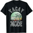thumbnail image 1 of Vacay Mode Summer Camping Vacation For Families T-Shirt, 1 of 3