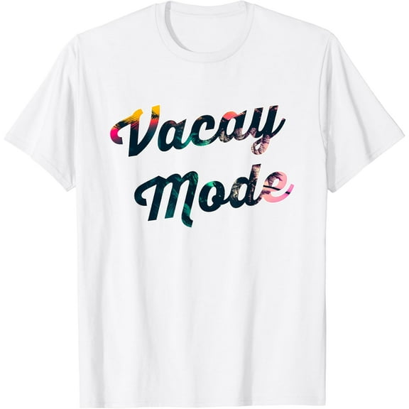 Vacay Mode Tropical T Shirt Summer Sunset Sunrise Vacation