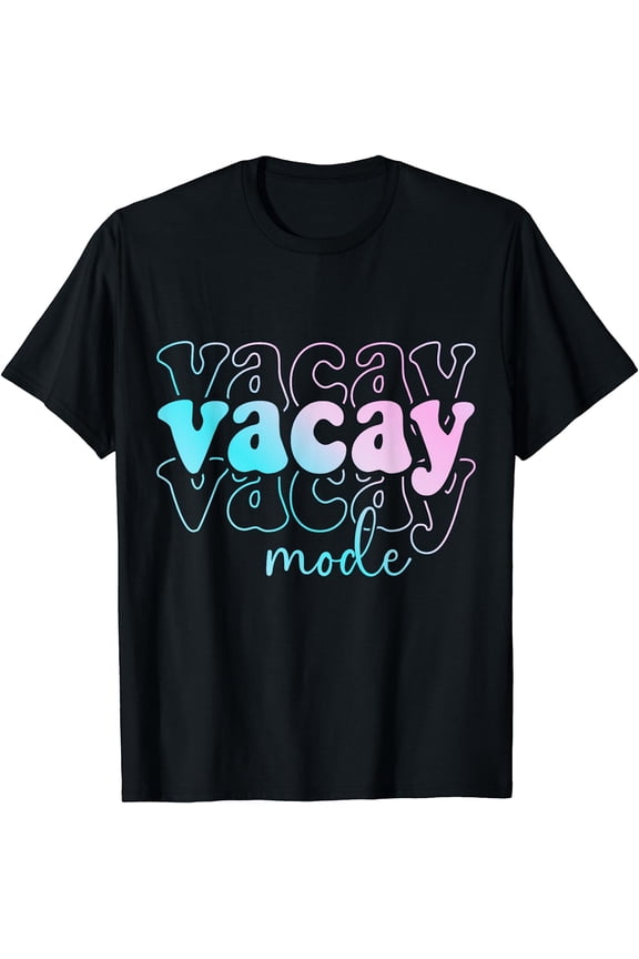 Vacay Mode Vacation Summer Cruise Trip Family Holiday Cotton T-Shirt