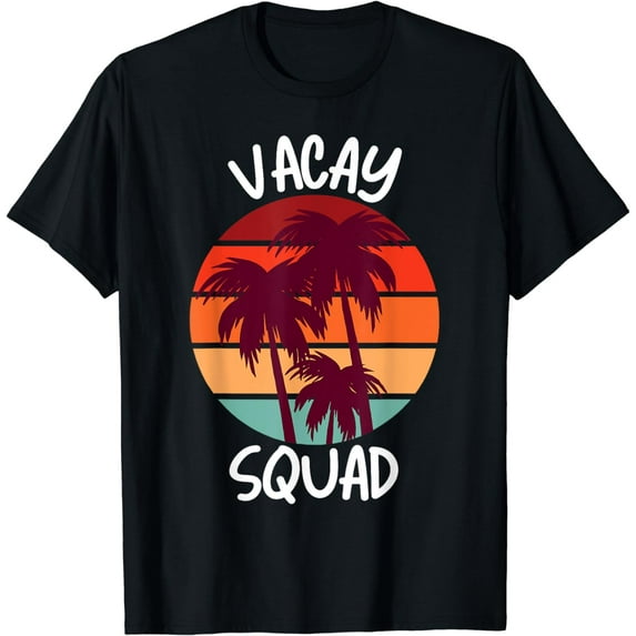 Vacay Squad Summer Vacation Family Friends Trip Palm Trees T-Shirt mens t shirt,black,women,funny,misfits,men,journey