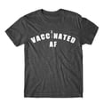 thumbnail image 1 of Vaccinated AF T-Shirt Cotton Premium Tee, 1 of 2