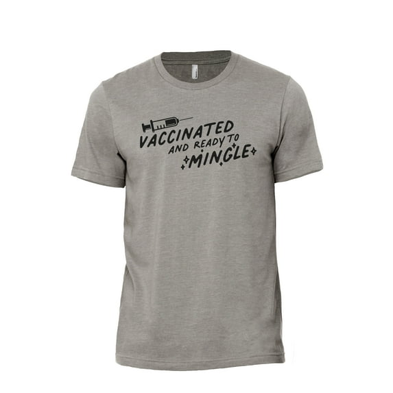 Vaccinated And Ready To Mingle Men's Modern Fit Fun Casual T-Shirt Printed Graphic Tee Military Grey X-Large