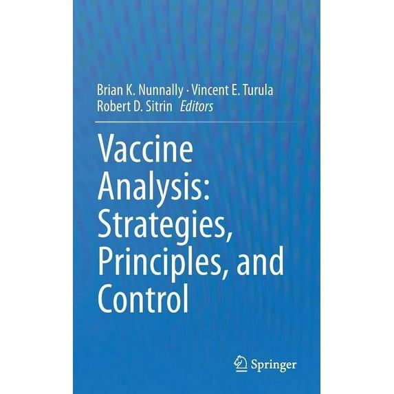 Vaccine Analysis: Strategies, Principles, and Control, (Hardcover)