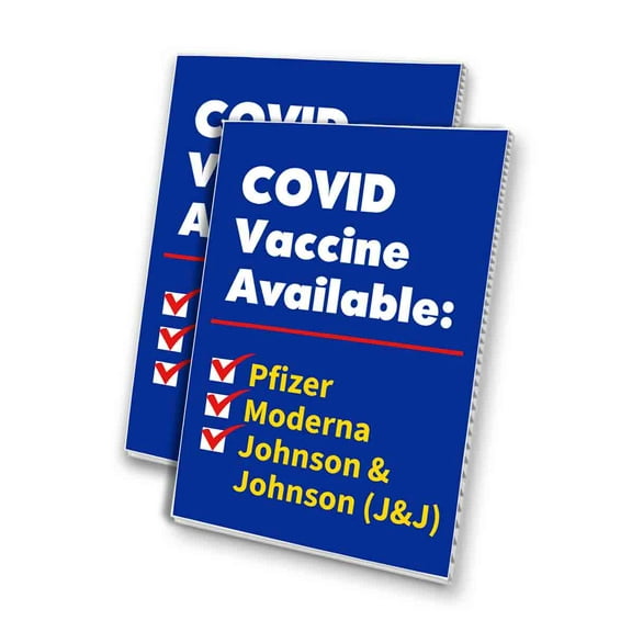 Vaccine Available (24" X 36") 4mm Corrugated Plastic Panel, Graphics Applied To 1 Side (Pk of 2)