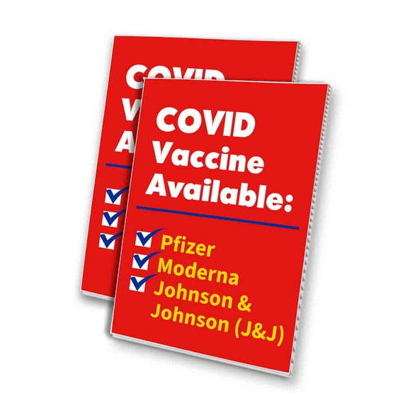 Vaccine Available (24" X 36") 4mm Corrugated Plastic Panel, Graphics Applied To 1 Side (Pk of 2)