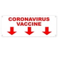 thumbnail image 1 of Vaccine Down Arrow 13 oz Vinyl Banner With Metal Grommets, 1 of 4