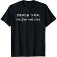 thumbnail image 1 of Vaccines Save Lives Pro Vaccine Vaccination T-Shirt, 1 of 4
