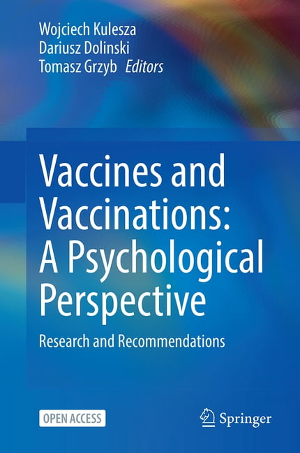 Vaccines and Vaccinations: A Psychological Perspective: Research and Recommendations, (Hardcover)