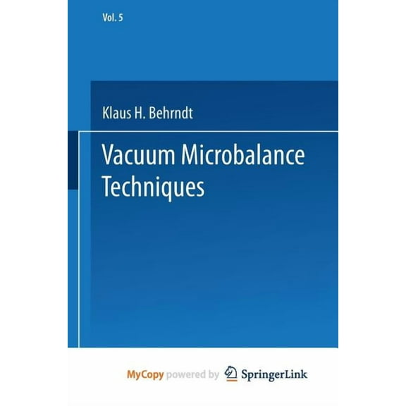 Vacuum Microbalance Techniques: Volume 5, (Paperback)
