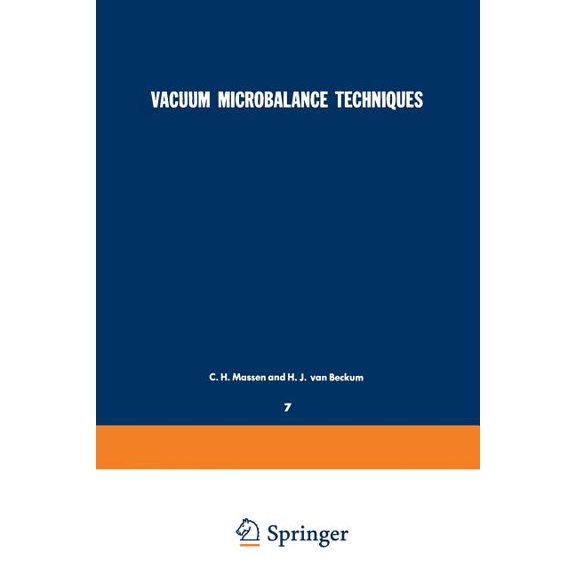 Vacuum Microbalance Techniques: Volume 7: Proceedings of the Eindhoven Conference June 17-18, 1968, (Paperback)