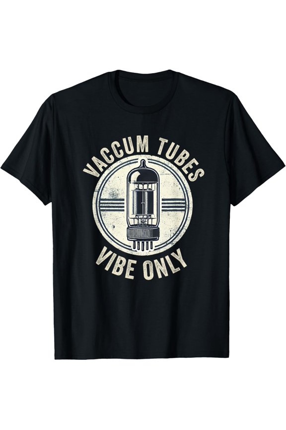 Vacuum tube Amp Amplifier Analog Audio Electron Valve Guitar T-Shirt