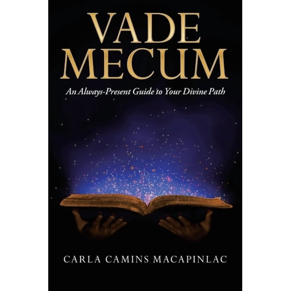 Vade Mecum: An Always-Present Guide to Your Divine Path, (Paperback)