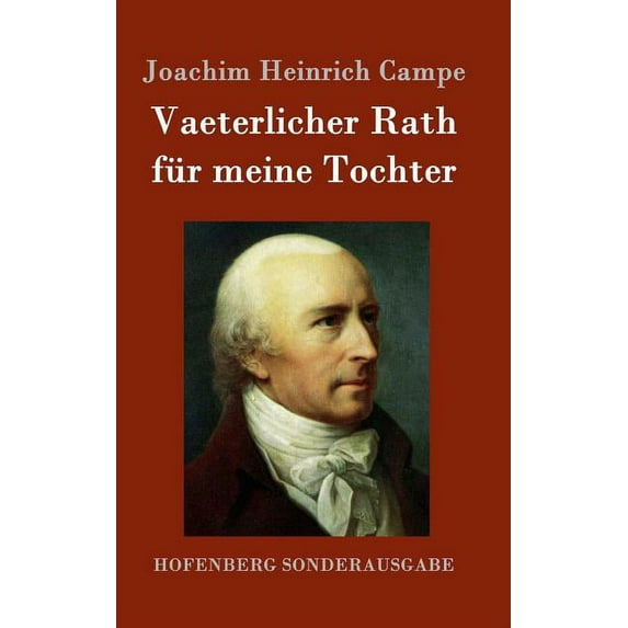 Vaeterlicher Rath für meine Tochter (Hardcover)