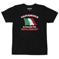 thumbnail image 1 of Vaffanculo Tee, 1 of 3
