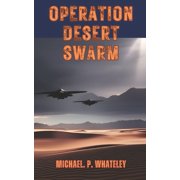 Vagabond Operation Desert Swarm Series #1 Paperback