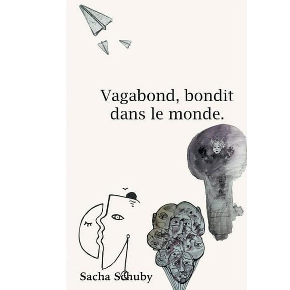 Vagabond, bondit dans le monde, (Paperback)