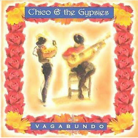 Pre-Owned - Vagabundo by Chico & the Gypsies (CD, Oct-1996, EMI Angel (USA))