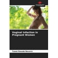 thumbnail image 1 of Vaginal Infection in Pregnant Women, (Paperback), 1 of 1