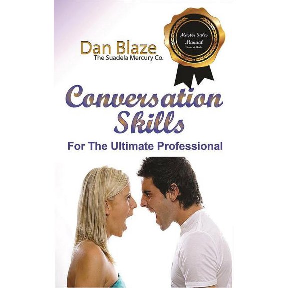 Conversation Skills: For The Ultimate Professional (Paperback)