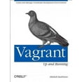 thumbnail image 1 of Vagrant: Up and Running: Create and Manage Virtualized Development Environments (Paperback), 1 of 1