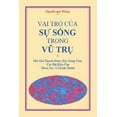 thumbnail image 1 of Vai Tro Cua Su Song Trong Vu Tru, (Paperback), 1 of 1