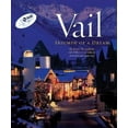 thumbnail image 1 of Vail: Triumph of a Dream -- Peter W. Seibert, 1 of 1