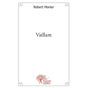 Vaillant, Paperback