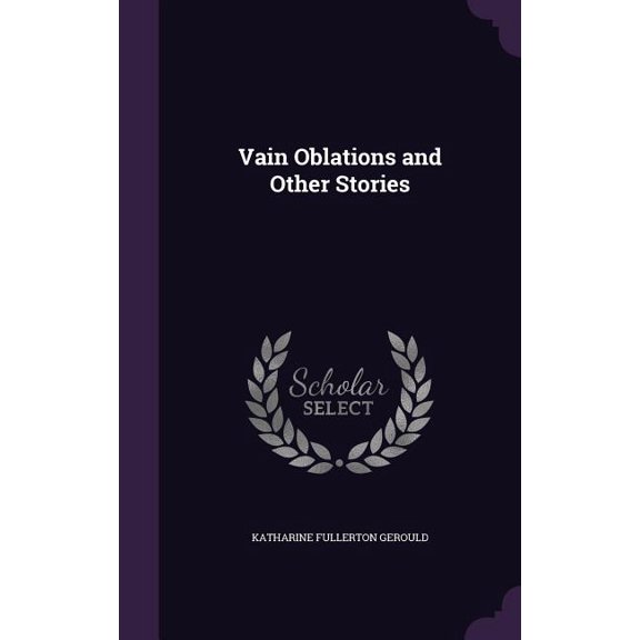 Vain Oblations and Other Stories (Hardcover)