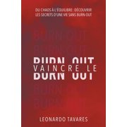 Vaincre le Burn-out, Paperback