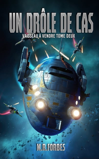 Vaisseau Ã Vendre Un DrÃ´le de Cas, Book 2, (Paperback)