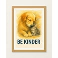 thumbnail image 1 of ValCoPo Be Kinder Poster - Motivational Art - Animal Wall Art - Cat and Dog | Dog Wall Art, | Home Decor | Love, Kind, 1 of 3