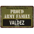 thumbnail image 1 of Valdez Proud Army Family Gift 8x12 Metal Sign 208120023283, 1 of 1