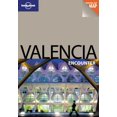 thumbnail image 1 of Pre-Owned Valencia (Lonely Planet Encounter Guides) (Travel Guide) Paperback, 1 of 1