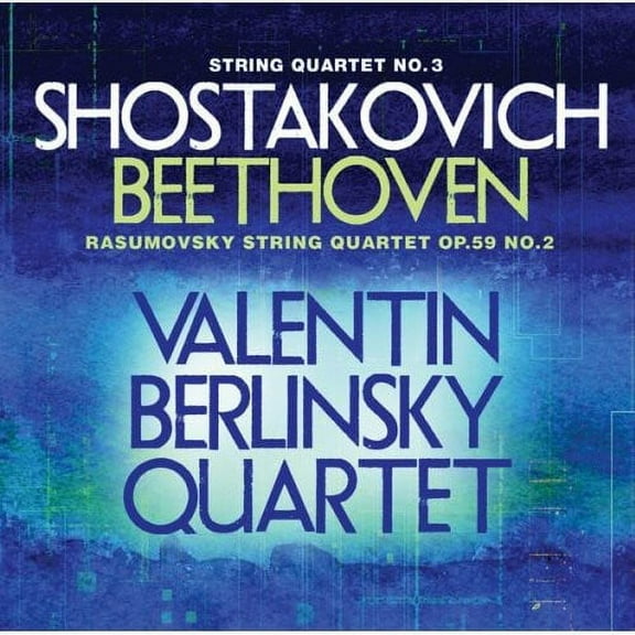 Valentin Berlinsky String Quartet - String Quartet No 3 / Rasumovsky String Quartet - Music & Performance - CD