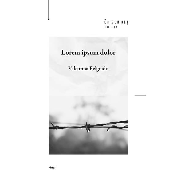 Valentina Belgrado Lorem ipsum dolor, Valentina Belgrado - Lorem Ipsum Dolor (Paperback)