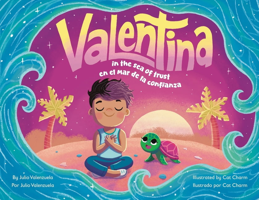 Valentina in the Sea of Trust / Valentina en el mar de la confianza, (Paperback)