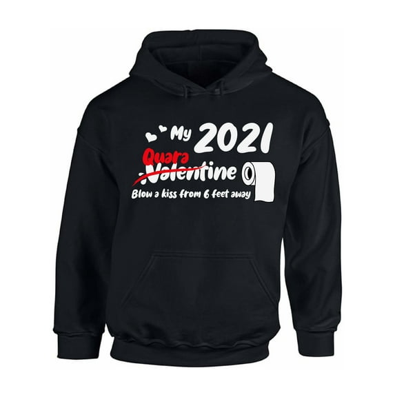 Valentine 2021 Hooded Sweatshirt Funny Anti Valentine Hoodie 6 Feet Away Sarcastic Novelty Sweater for Singles