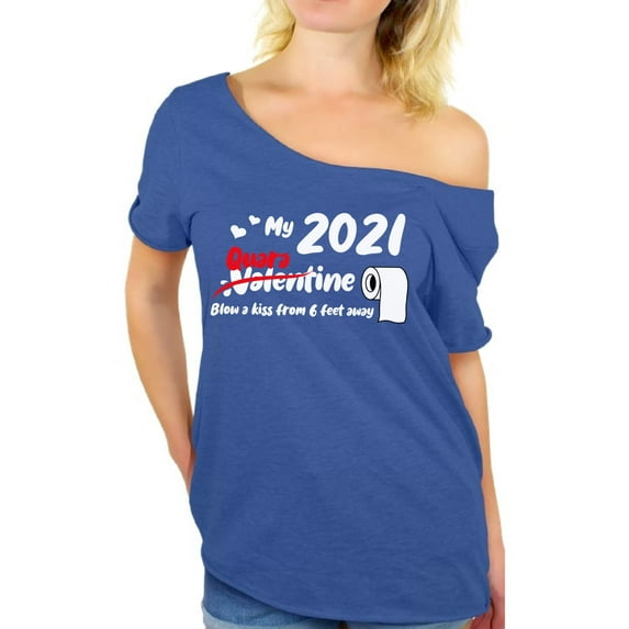 Valentine 2021 Women Shirt Funny Anti Valentine T-Shirt Sarcastic Novelty Off Shoulder Tees for Her Toilet Paper Shirt