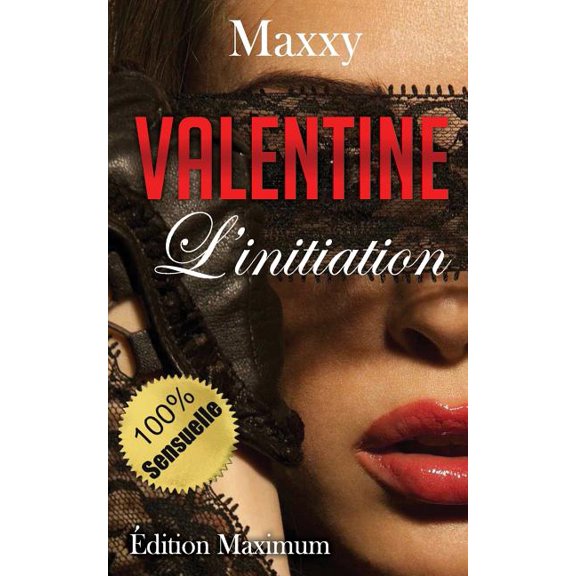 Valentine : Cadeau St-Valentin 2015 (Paperback)