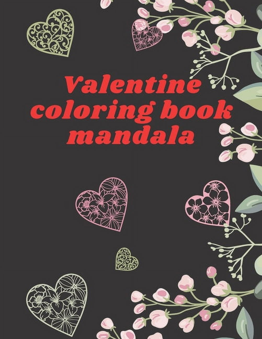 Valentine Coloring Book Mandala : Valentines Day Books for Adult (Paperback)