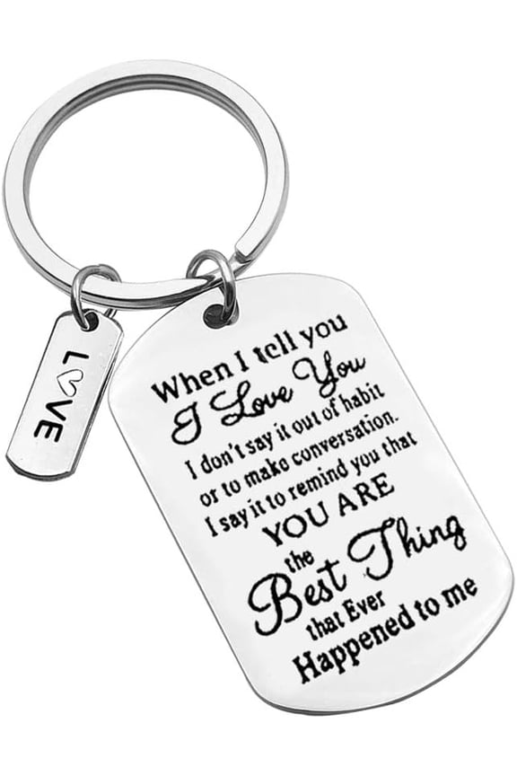 Valentine Day Gifts Keychain for Women and Men,When I Tell You I Love You Key Chain Wedding Anniversary Keychain Gifts Keychain for Husband Wife Boyfriend Girlfriend Him Her Couple Keyring Birthday